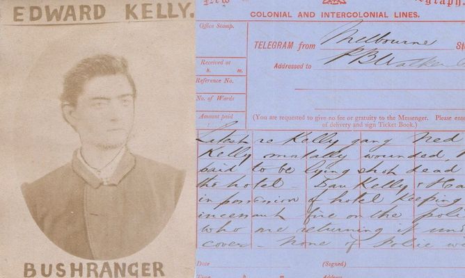 (Left) Edward ‘Ned’ Kelly, bushranger, c1880; (right) telegram re Kelly Gang, 1880